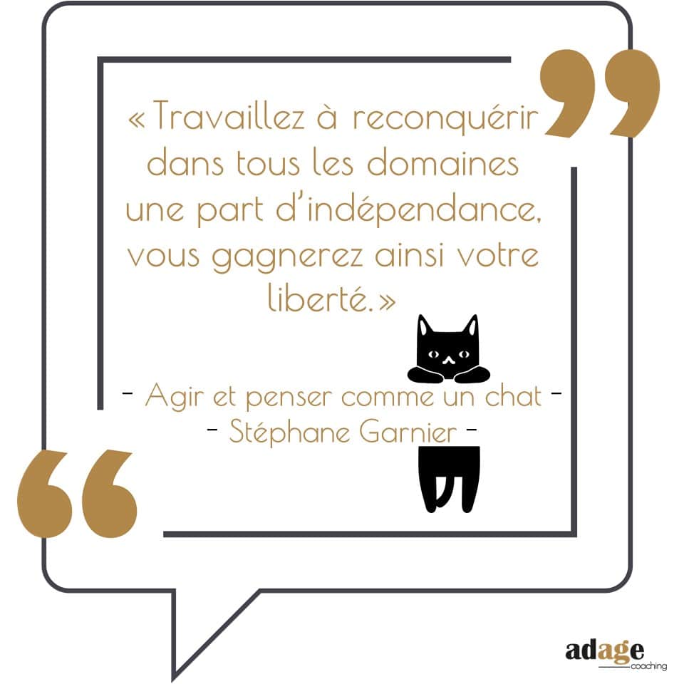 Indépendance et liberté – parcours de vie et coaching